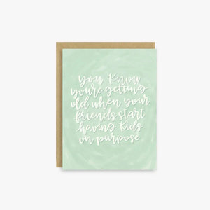 Having Kids On Purpose Card