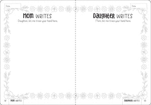 Love, Mom and Me: A Mother & Daughter Keepsake Journal!
