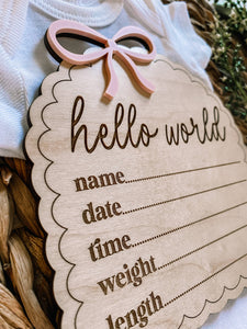 Dainty Bow Hello World Sign