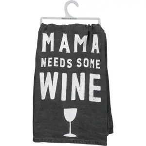 Mama Needs Some Wine Towel